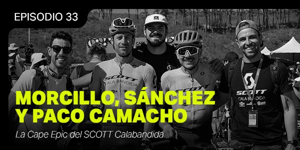 La Cape Epic del SCOTT Cala Bandida (SORTEO) - El Ciclismo Que Suena #33