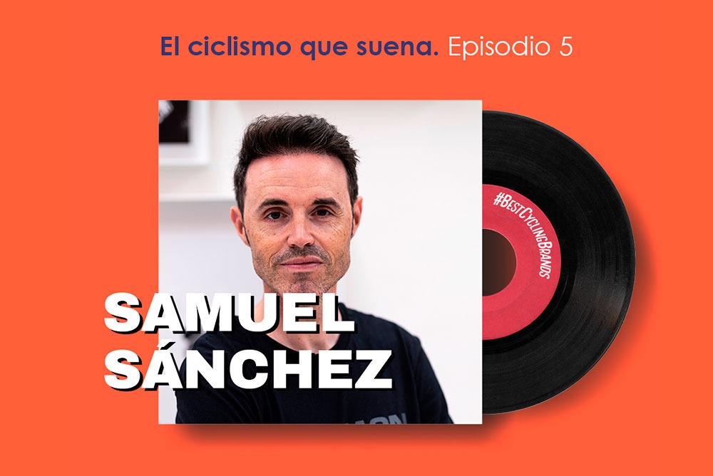 El Ciclismo que suena con Samuel Sánchez - Episodio 5